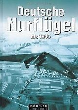 Deutsche nurflügel 1945 gebraucht kaufen  Berlin