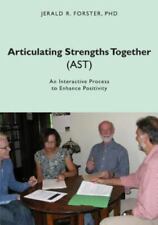 Articulating Strengths Together (AST): um processo interativo para melhorar... comprar usado  Enviando para Brazil