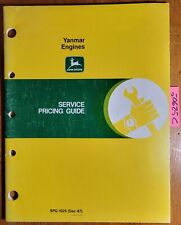 John Deere Yanmar Engine Service Pricing Guide Manual SPG-1025 12/87 322 330 332 for sale  Niagara Falls