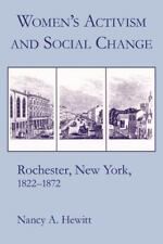 Ativismo feminino e mudança social: Rochester, Nova York, 1822 1872 comprar usado  Enviando para Brazil