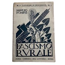 Fascismo rurale manlio usato  Milano
