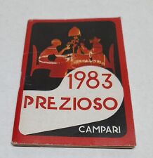 Campari prezioso 1983 usato  San Lorenzo In Campo