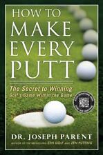 Usado, Como fazer cada putt: o segredo para ganhar o jogo de golfe dentro do jogo comprar usado  Enviando para Brazil