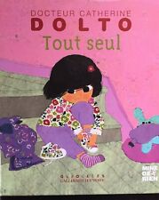 Seul catherine dolto d'occasion  Rebais