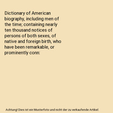Dictionary american biography gebraucht kaufen  Trebbin