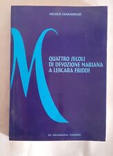 4 SECOLI DI DEVOZIONE MARIANA A LERCARA FRIDDI-NICOLO' SANGIORGIO comprar usado  Enviando para Brazil