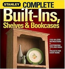 Complete Built-Ins, Shelves and Bookcases: Step-by-Step Instructio... by Stanley segunda mano  Embacar hacia Argentina