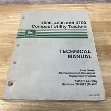JOHN DEERE COMPACT UTILITY TRACTOR TECHNICAL MANUAL TM1679 4500 4600 4700 for sale  Gainesville