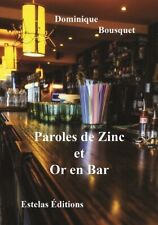 Paroles zinc or d'occasion  France