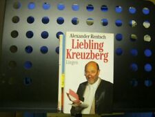 Liebling kreuzberg rentsch gebraucht kaufen  DO-Wambel