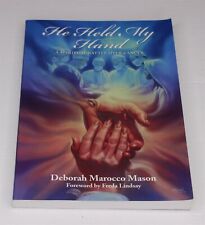 He Held My Hand A Spiritual Battle Over Cancer por Deborah Mason (1999) comprar usado  Enviando para Brazil