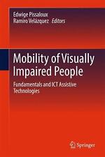 Movilidad de personas con discapacidad visual: fundamentos y tecnología de asistencia TIC segunda mano  Embacar hacia Mexico