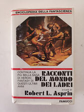 RACCONTI DEL MONDO DEI LADRI Enciclopedia della Fantascienza vol 20 Fanucci 1988 usato  Roma