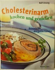 Cholesterinarm kochen genieße gebraucht kaufen  Zorneding