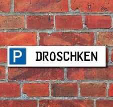 Schild parkplatz droschke gebraucht kaufen  Bad Driburg