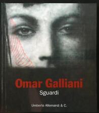 Omar galliani. sguardi usato  Italia