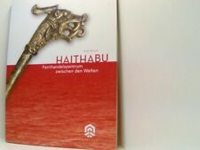 Haithabu fernhandelszentrum de gebraucht kaufen  Berlin