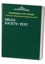 Drugs society text for sale  USA