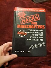 Hacks for Minecrafters: The Unofficial Guide to Tips and Tricks That Other... segunda mano  Embacar hacia Mexico