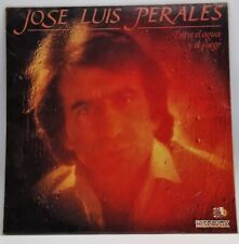 José Luis Perales – Entre El Agua Y El Fuego 1982 Casi Nuevo/Ex LP Vinilo Hispavox COLOM, usado segunda mano  Embacar hacia Argentina