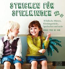 Buch stricken spielkinder gebraucht kaufen  Leipzig