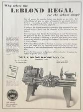Used, 1936 LeBLOND Metal Lathe print AD *LeBlond Regal for the School Shop* 10" to 18" for sale  Shipping to South Africa