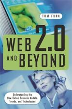 Web 2.0 y más allá: comprensión de los nuevos modelos de negocio en línea, tendencias, y... segunda mano  Embacar hacia Mexico