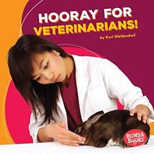 Hooray for veterinarians d'occasion  Expédié en Belgium