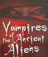 Vampires ancient aliens for sale  Oceanside