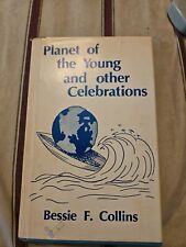 Planet Of The Young And Other Celebrations Bessie Collins 77 1ª edição assinada. comprar usado  Enviando para Brazil