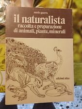 Naturalista raccolta preparazi usato  Torino