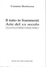 Tutto frammenti. arte usato  Italia