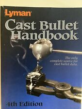 Lyman Cast Bullet Handbook 4ª Edição, 2018, Modelo:9817004 Manual de Capa Macia comprar usado  Enviando para Brazil