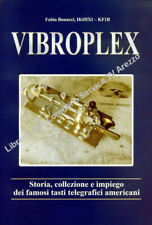 Telegrafia vibroplex libro usato  Arezzo