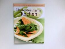 Cholesterinarm kochen gebraucht kaufen  Diez