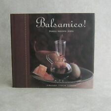 ¡Balsámico! Vinagre balsámico 1999 de Pamela Sheldon Johns tapa dura segunda mano  Embacar hacia Argentina