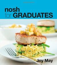 Nosh for GRADUATES...a cookbook for those who have graduated from their student myynnissä  Leverans till Finland