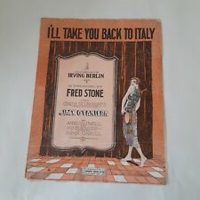 Antique sheet music I'll Take You Back to Italy Irving Berlin 1917 for sale  Shipping to South Africa
