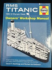 Usado, Manual RMS Titanic: 1909-1912 Clase Olímpica Haynes Propietarios Taller Excelente segunda mano  Embacar hacia Argentina