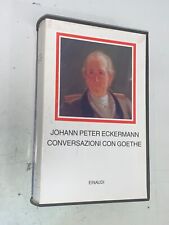 Johann peter eckermann usato  Roma