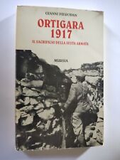 Ortigara 1917. sacrificio usato  Imola