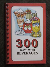 300 ways beverages for sale  Bakersfield