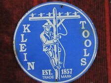 RARE VINTAGE KLEIN TOOLS EST 1857 TRADE MARK PORCELAIN ENAMEL SIGN SIZE 6", used for sale  Shipping to South Africa