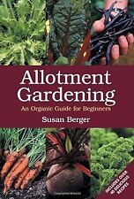 Allotment gardening organic for sale  UK