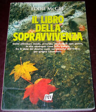 IL LIBRO DELLA SOPRAVVIVENZA - Eddie McGee - PAN (1991) usato  Fabrica Di Roma