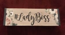 Boss Lady Floral Wooden Desk Sign 7.5” X 2.5” By Homegoods for sale  Shipping to South Africa