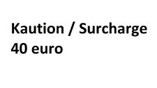 dopłata / kaucja 40 euro na sprzedaż  Wysyłka do Poland