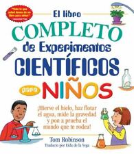 El Libro Completo de Experimentos Científicos Para Niños/The Everything... segunda mano  Embacar hacia Argentina