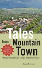Contos de uma Cidade Montanha: Reflexões de 25 anos de vida no Colorado... comprar usado  Enviando para Brazil
