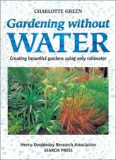 Gardening Without Water: Creating Beautiful Gardens Using Only Water: Creating, comprar usado  Enviando para Brazil